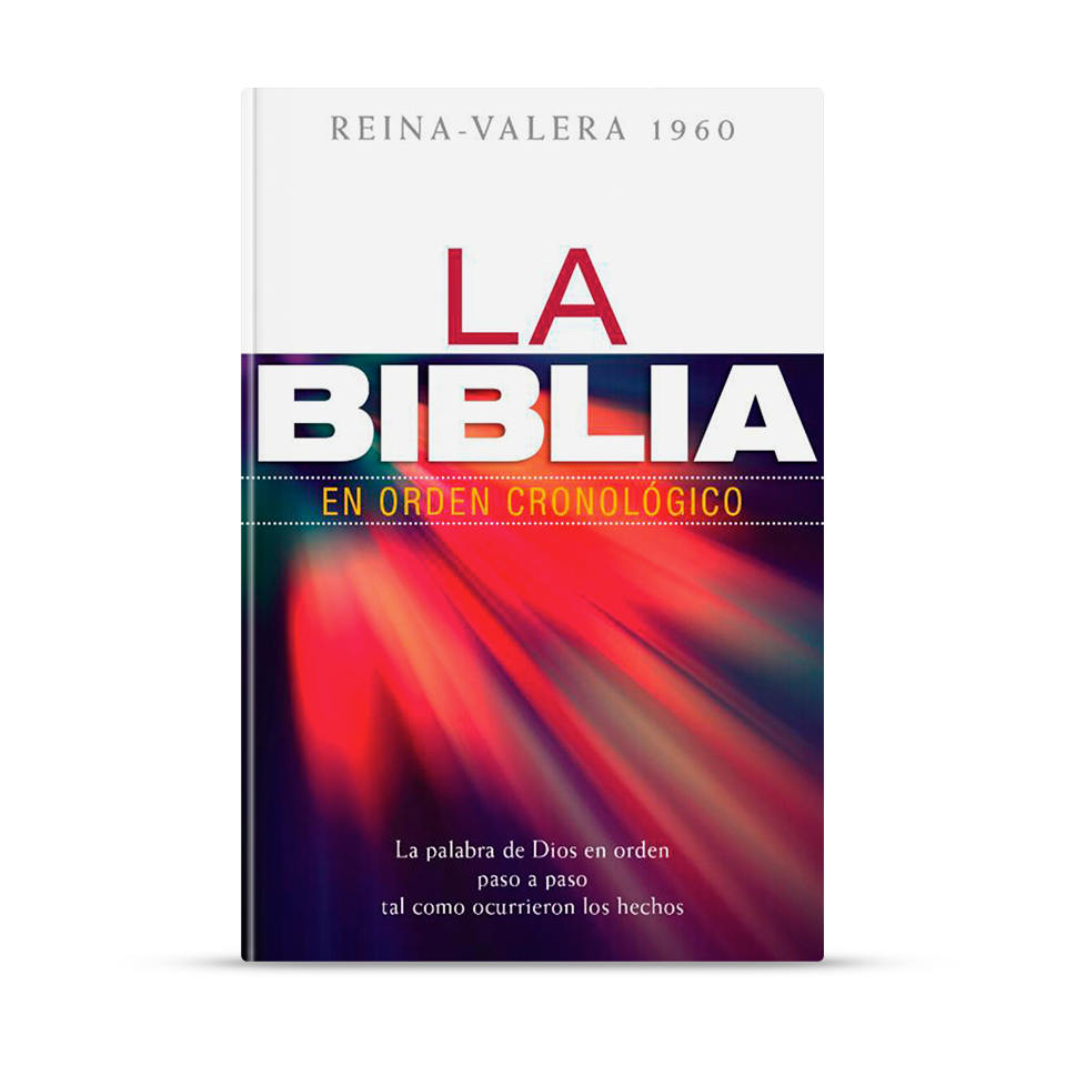 La Biblia en orden cronológico - RVR60 (Tapa Dura) – Biblia en español