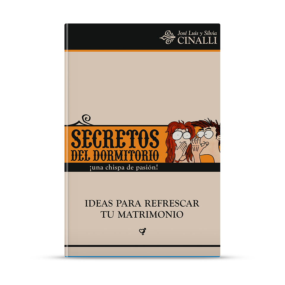Secretos del dormitorio – José Luis y Silvia Cinalli – libro cristiano en español