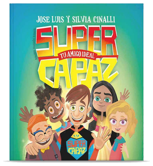 Súper Capaz 1 - Tu amigo ideal