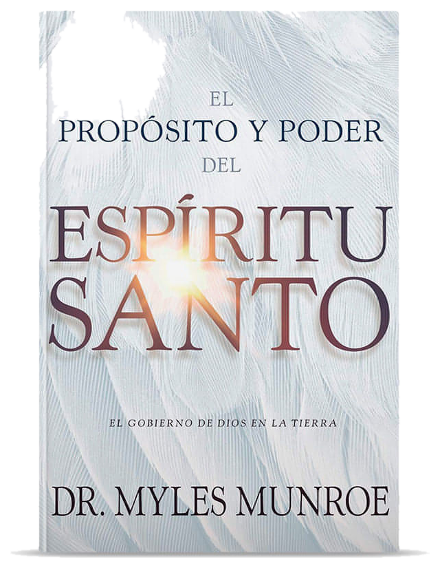 El propósito y poder del Espíritu Santo