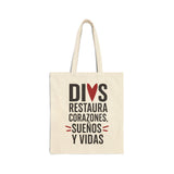 Bolsa de algodón Dios Restaura Corazones, Sueños, Vidas - El Dios que restaura