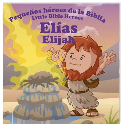 Elías – Pequeños héroes de la Biblia / Little heroes of the Bible – Elijab