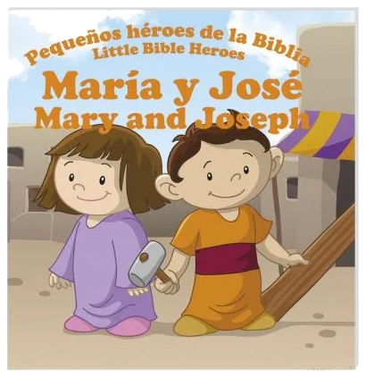 María y José – Pequeños héroes de la Biblia / Little heroes of the Bible – May and Joseph
