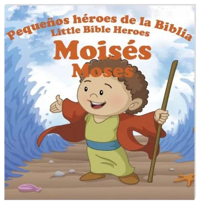 Moisés – Pequeños héroes de la Biblia / Little heroes of the Bible – Moses