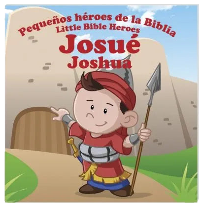 Josué – Pequeños héroes de la Biblia / Little heroes of the Bible – Joshua