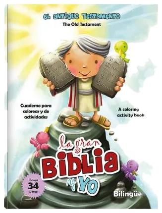 The Big Bible and I - Old Testament / La gran Biblia y yo - Antiguo Testamento (bilingue)