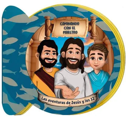 Caminando con el Maestro - Las aventuras de Jesús y los 12