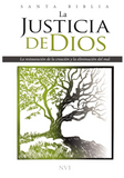 Santa Biblia La Justicia de Dios