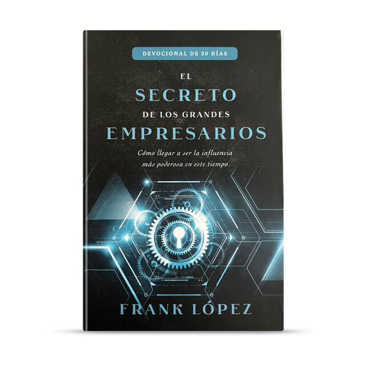 El secreto de los grandes empresarios: Devocional de 30 días