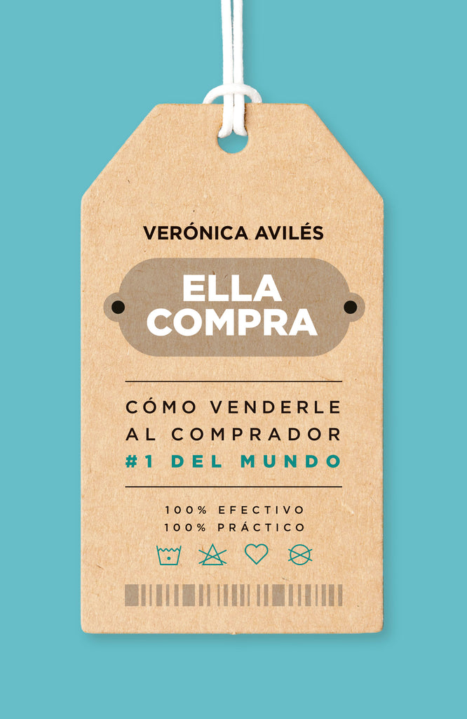 ELLA COMPRA Cómo venderle al comprador #1 del mundo
