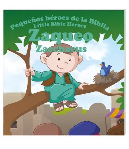 Zaqueo – Pequeños héroes de la Biblia / Little heroes of the Bible – Zacchaeus