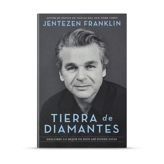 Tierra de diamantes: Descubre lo mejor de Dios ahí donde estás