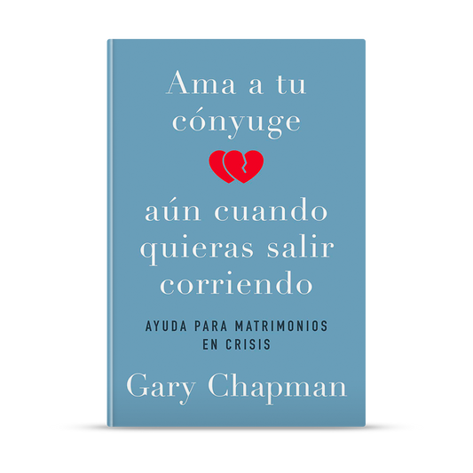 Ama a tu cónyuge aún cuando quieras salir corriendo