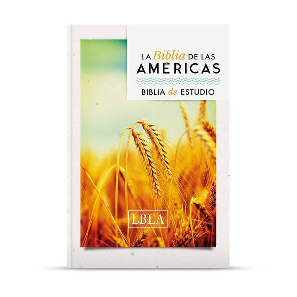 La Biblia de las Américas. Biblia de estudio LBLA – Biblia en español