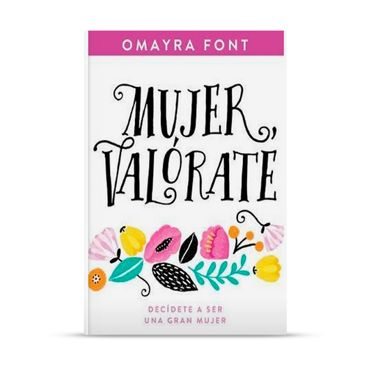 Mujer, valórate