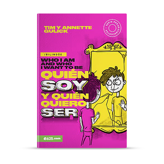 Quién soy yo y quién quiero ser (bilingüe)