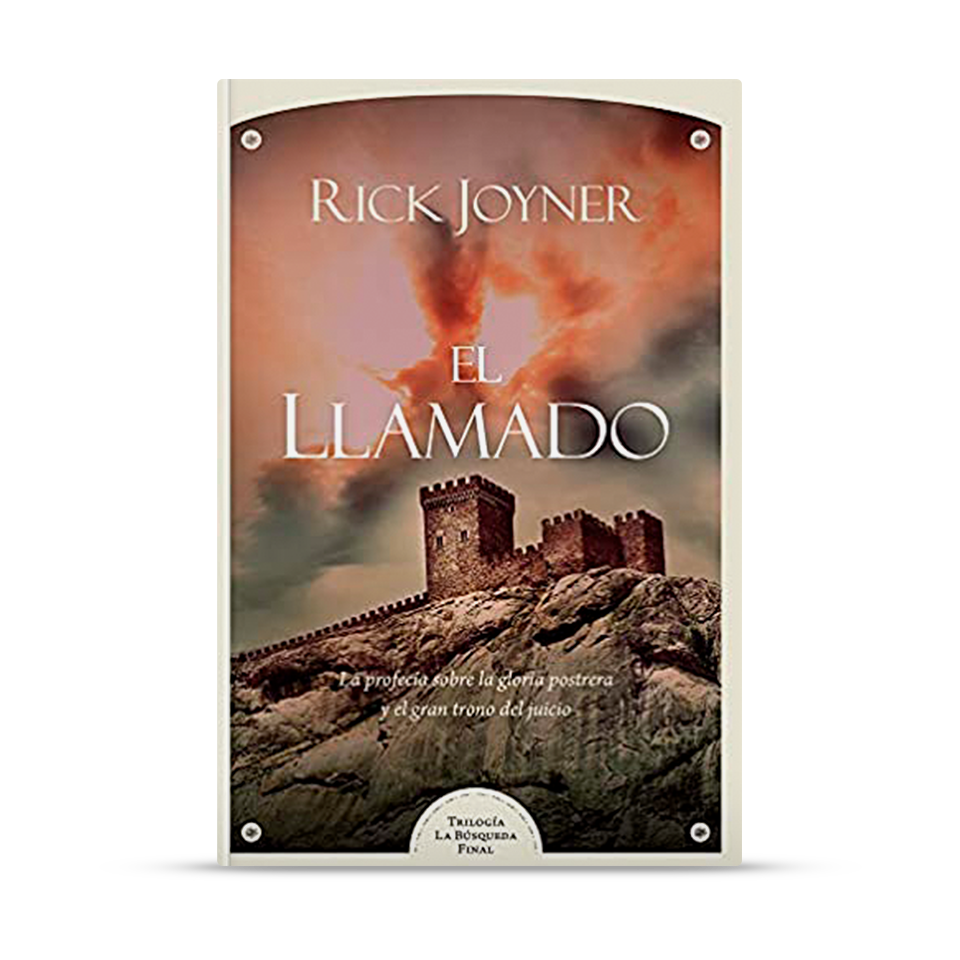 El llamado - Trilogía La Búsqueda Final – Rick Joyner – libro cristiano en español
