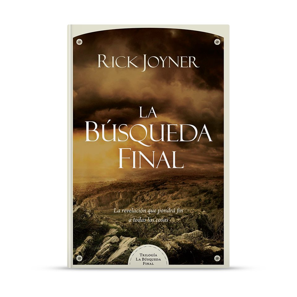 La búsqueda final - Trilogía La Búsqueda Final – Rick Joyner – libro cristiano en español