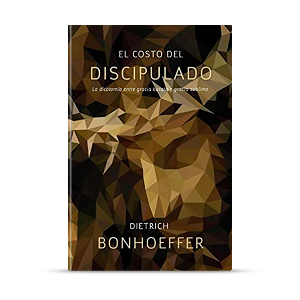 El Costo del Discipulado – Dietrich Bonhoeffer – libro cristiano en español