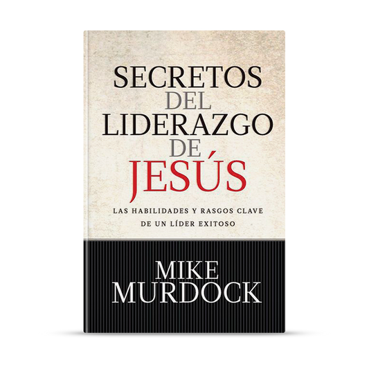 Secretos del liderazgo de Jesús
