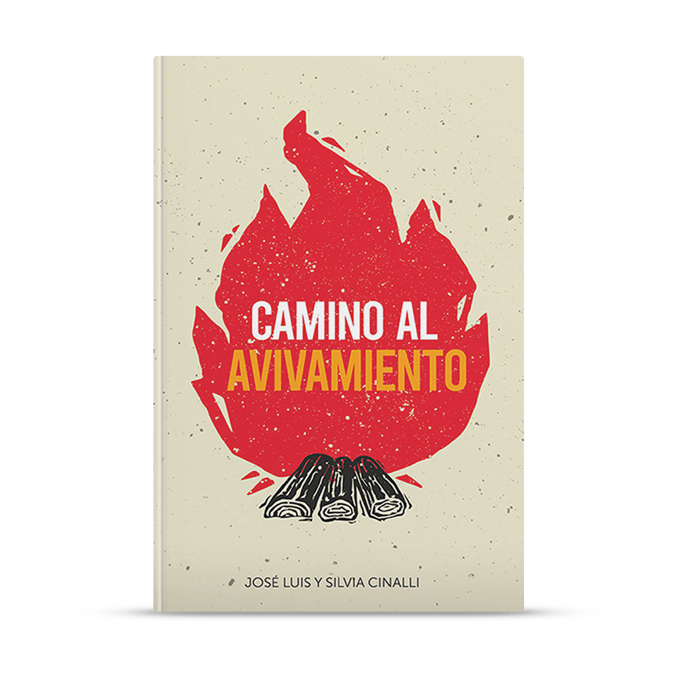 Camino al avivamiento – José Luis y Silvia Cinalli – libro cristiano en español