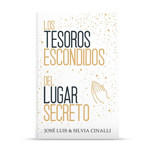 Los tesoros escondidos del lugar secreto